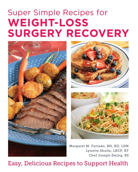 Cover image for book Super Simple Recipes for Weight-Loss Surgery Recovery