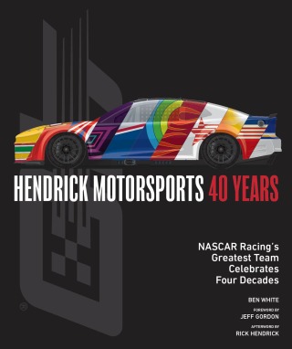 Hendrick Motorsports 40 Years