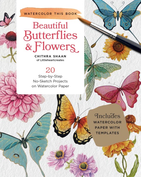 Cover image for book How to Paint Beautiful Butterflies and Flowers in Watercolor