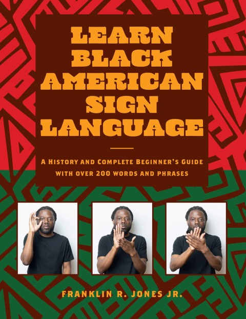Cover image for book Learn Black American Sign Language