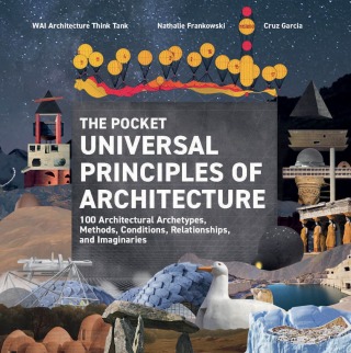 The Pocket Universal Principles of Architecture
