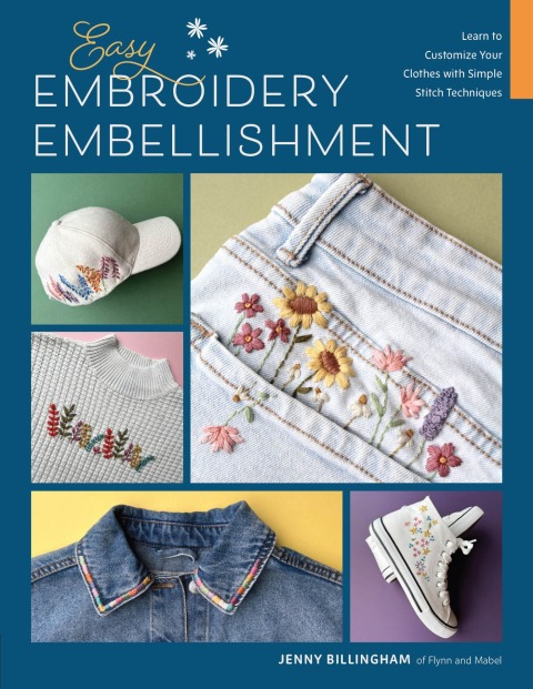 Cover image for book Easy Embroidery Embellishment