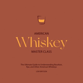 American Whiskey Master Class