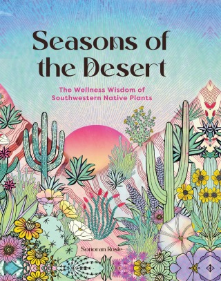 Seasons of the Desert