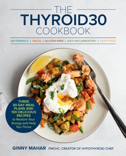 Cover image for book The THYROID30® Cookbook
