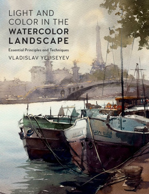 Cover image for book Light and Color in the Watercolor Landscape