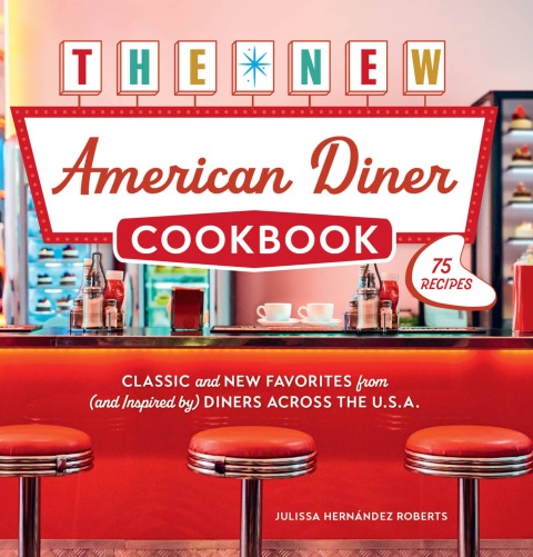 Cover image for book The New American Diner Cookbook