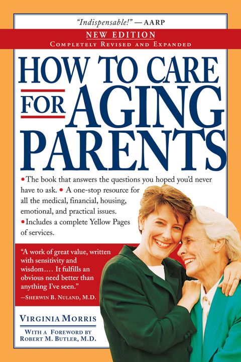 Cover image for book How to Care for Aging Parents