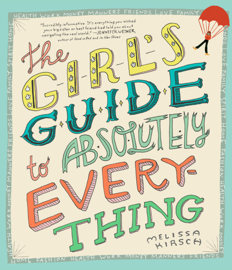 Cover image for book The Girl's Guide to Absolutely Everything