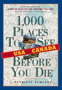 Cover image: 1,000 Places to See in the U.S.A. & Canada Before You Die
