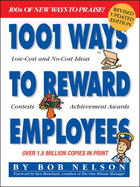 Cover image for book 1001 Ways to Reward Employees