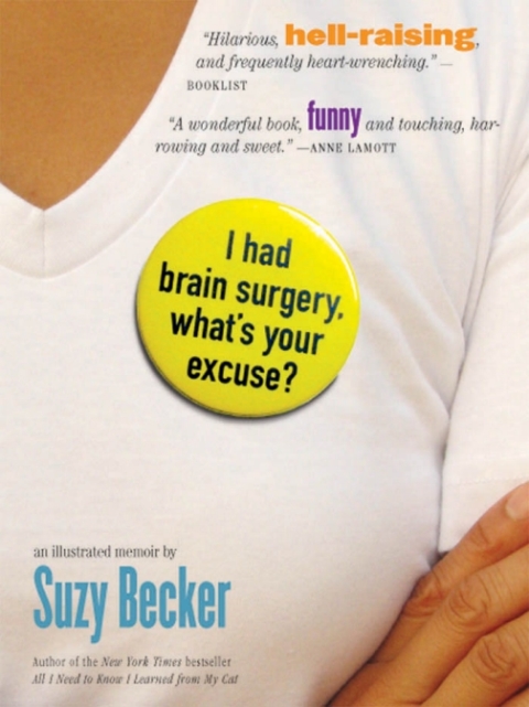 Cover image for book I Had Brain Surgery, What's Your Excuse?