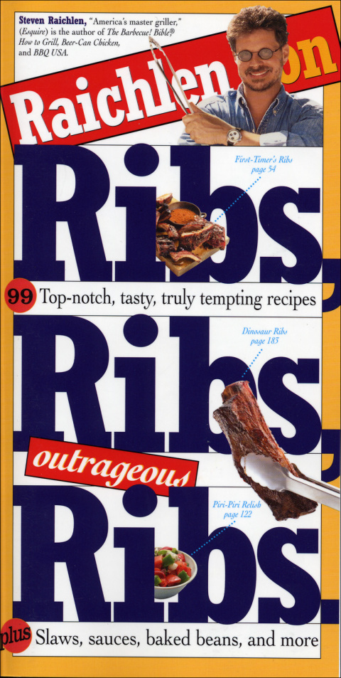 Cover image for book Raichlen on Ribs, Ribs, Outrageous Ribs
