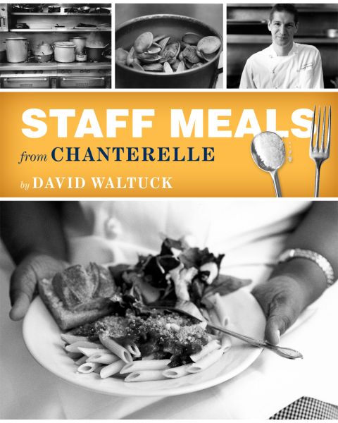 Cover image for book Staff Meals from Chanterelle