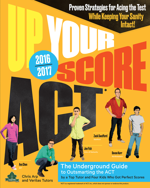 Cover image for book Up Your Score: ACT, 2016-2017 Edition