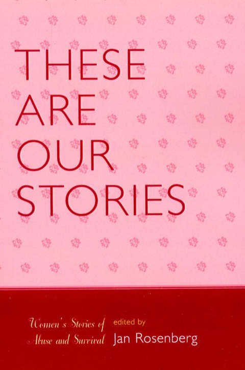 Cover image for book These Are Our Stories
