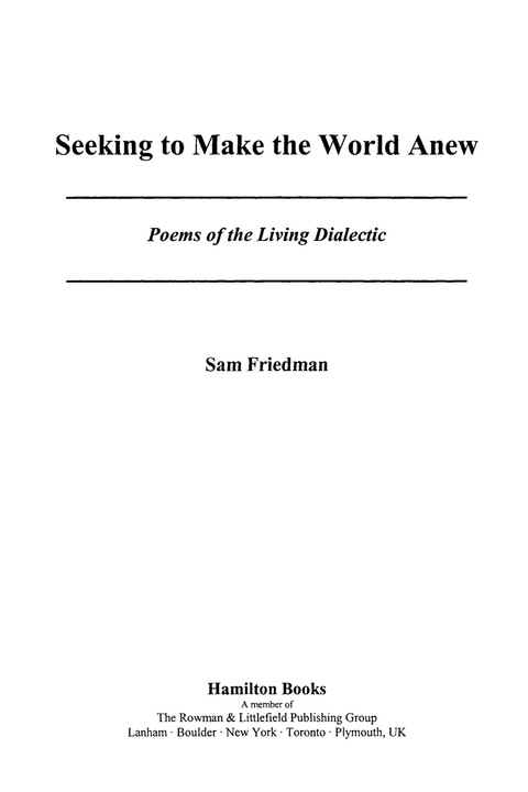 Seeking to Make the World Anew 