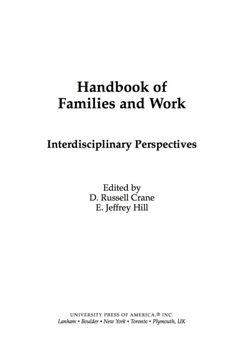 Handbook of Families and Work Interdisciplinary Perspectives