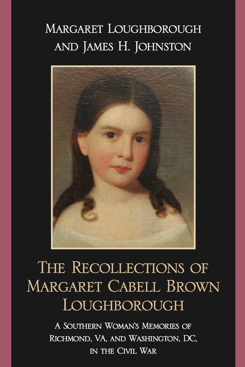 Cover image for book The Recollections of Margaret Cabell Brown Loughborough