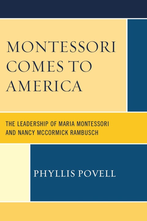 Cover image for book Montessori Comes to America