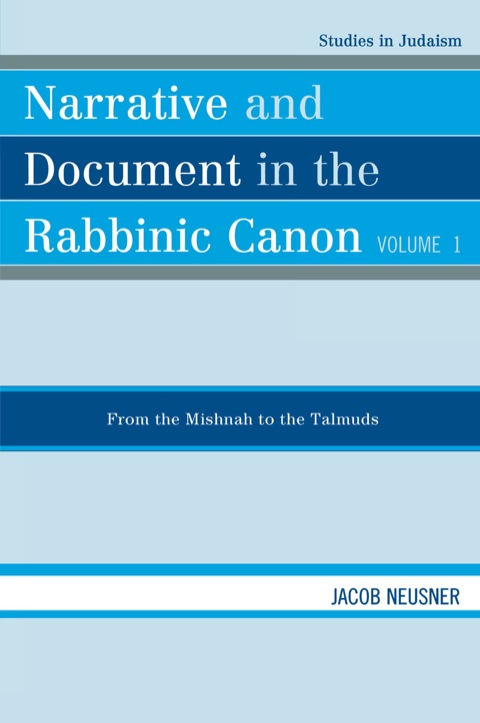 Cover image for book Narrative and Document in the Rabbinic Canon