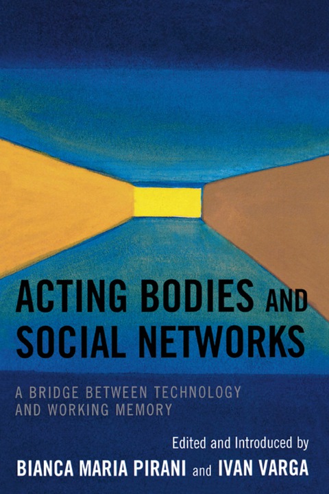 Cover image for book Acting Bodies and Social Networks