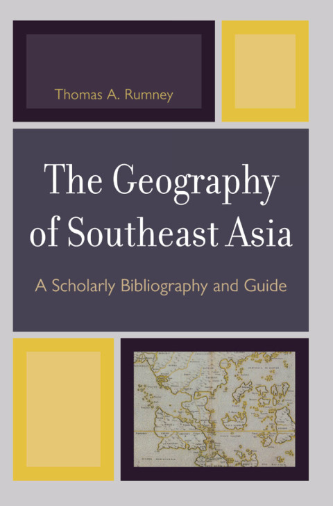 Cover image for book The Geography of Southeast Asia