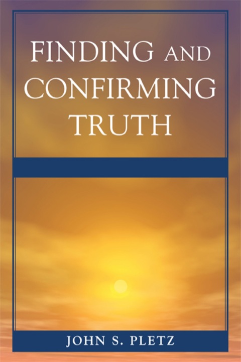 Cover image for book Finding and Confirming Truth