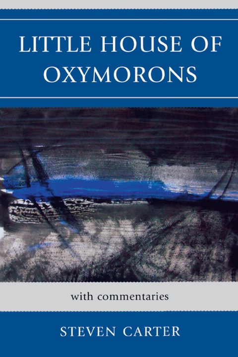 Cover image for book Little House of Oxymorons