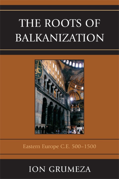 Cover image for book The Roots of Balkanization