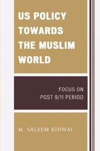 Cover image: US Policy Towards the Muslim World 9780761851561