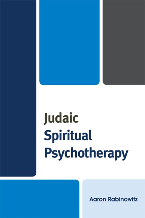 Cover image for book Judaic Spiritual Psychotherapy