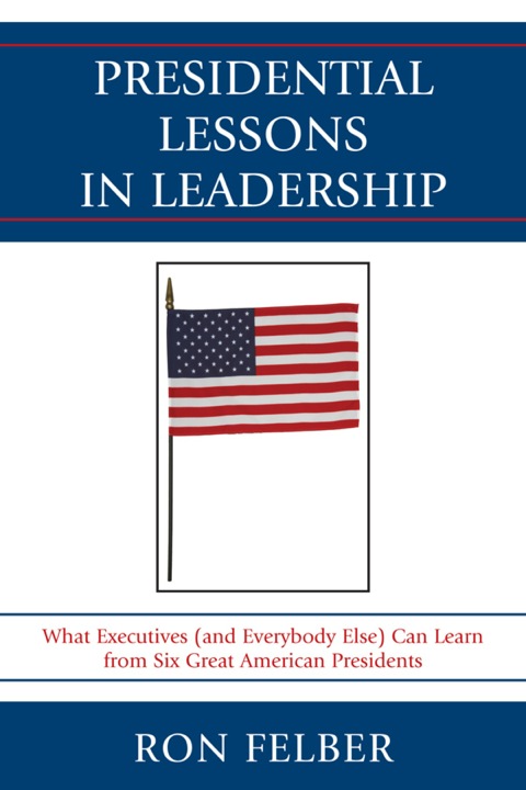 Cover image for book Presidential Lessons in Leadership