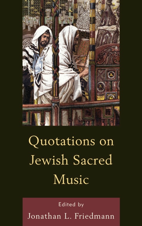 Quotations on Jewish Sacred Music 