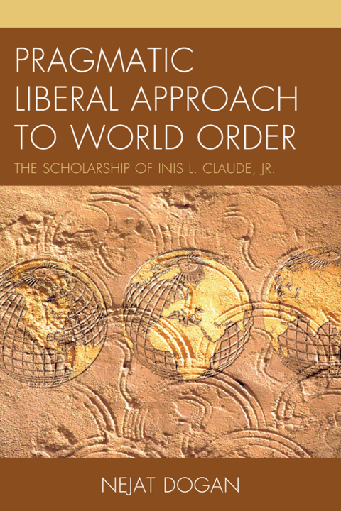 Cover image for book Pragmatic Liberal Approach To World Order