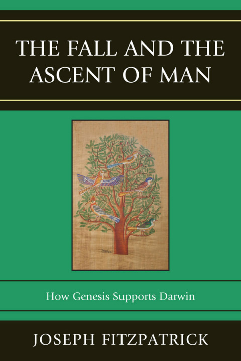 Cover image for book The Fall and the Ascent of Man