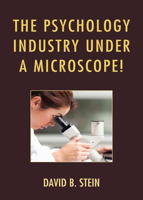 Psychology Industry Under a Microscope! 