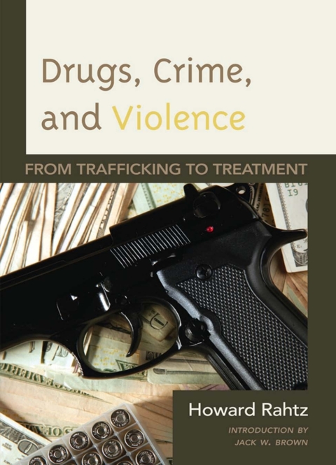 Cover image for book Drugs, Crime and Violence