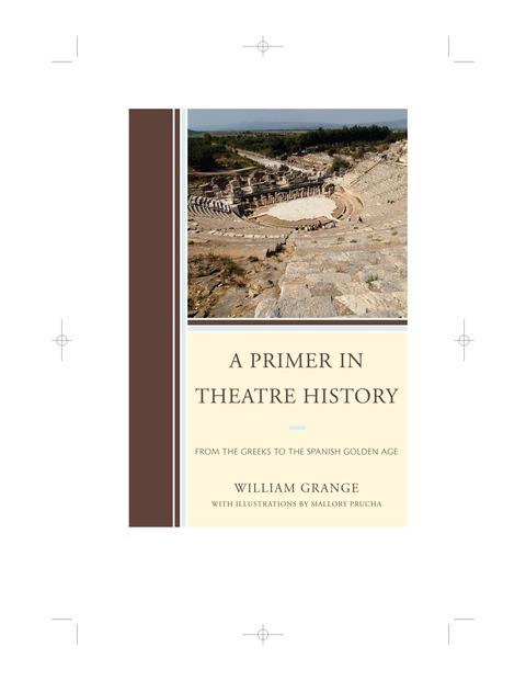 Primer in Theatre History 