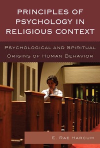 Titelbild: Principles of Psychology in Religious Context 9780761860457