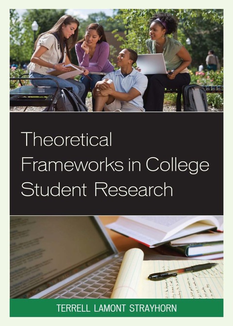 Cover image for book Theoretical Frameworks in College Student Research
