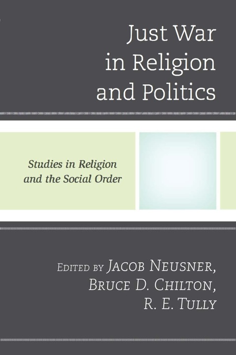 Cover image for book Just War in Religion and Politics