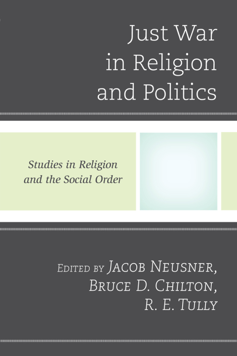 Cover image for book Just War in Religion and Politics