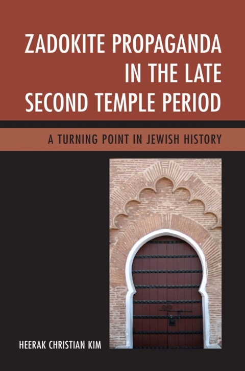 Cover image for book Zadokite Propaganda in the Late Second Temple Period