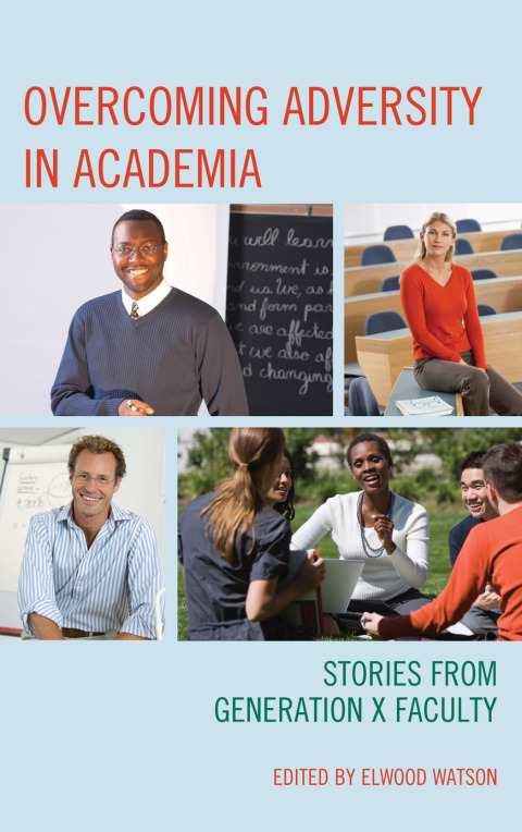 Cover image for book Overcoming Adversity in Academia