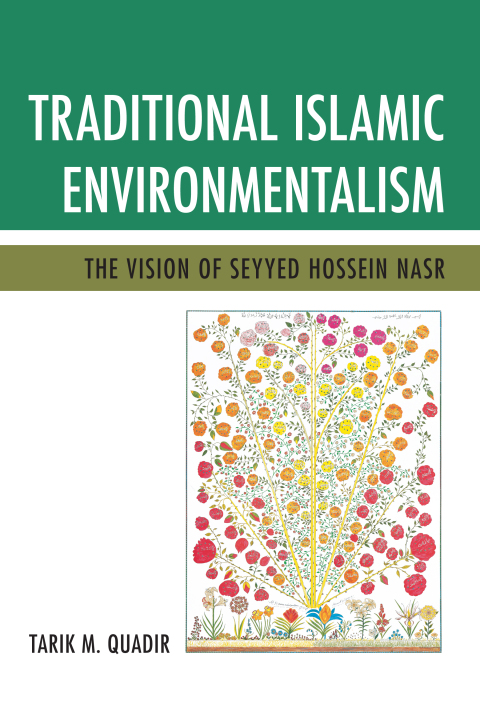 Cover image for book Traditional Islamic Environmentalism