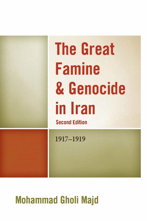Cover image for book The Great Famine & Genocide in Iran