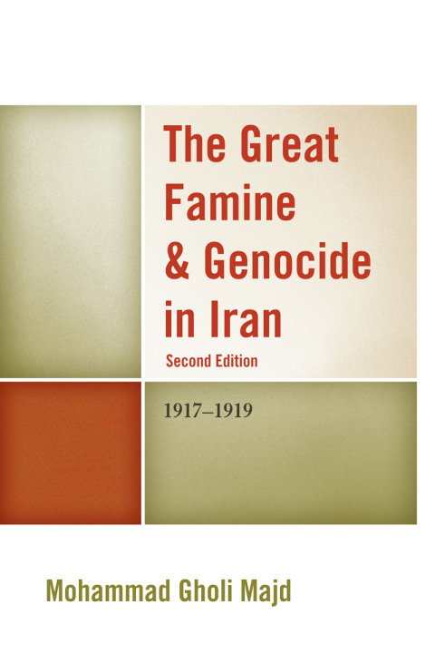 Cover image for book The Great Famine & Genocide in Iran