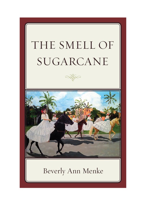 Cover image for book The Smell of Sugarcane