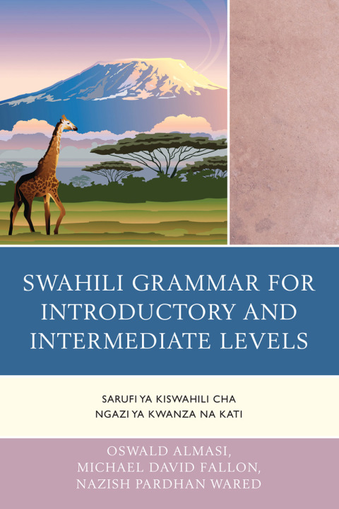 Cover image for book Swahili Grammar for Introductory and Intermediate Levels